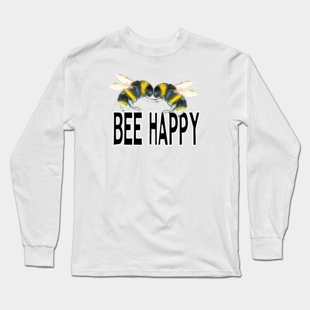 Furever Art✫*¨*.¸¸.✶*¨ BEE HAPPY Long Sleeve T-Shirt by FurEVER Art